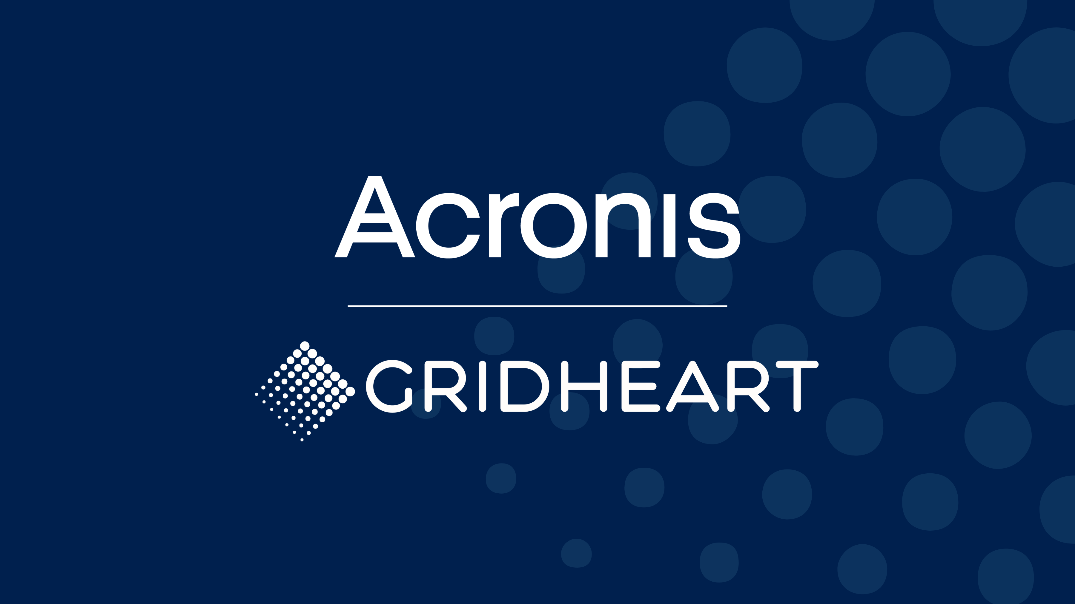 Acronis + Gridheart: Ett partnerskap som driver cybersäkerhet framåt